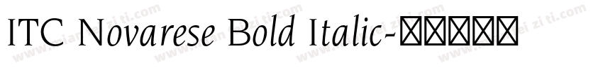 ITC Novarese Bold Italic字体转换